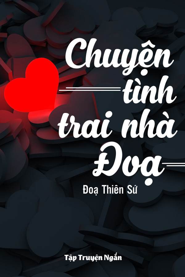Chuyện tình trai nhà Đoạ